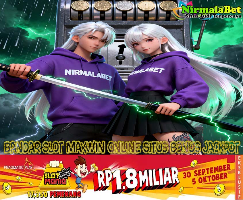 NirmalaJP Platform Slot Online Gacor Terpercaya Hari Ini